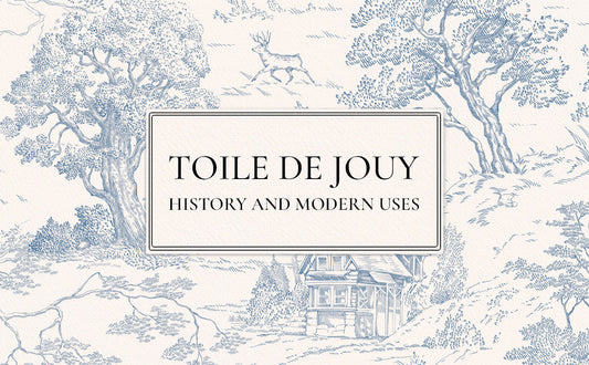 Toile de Jouy: History and Modern Uses